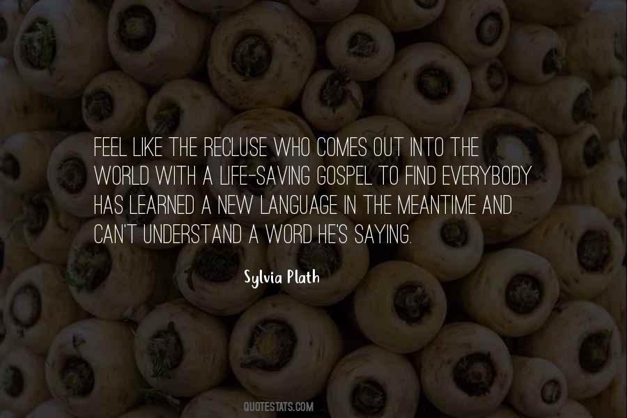 Plath's Quotes #1768279