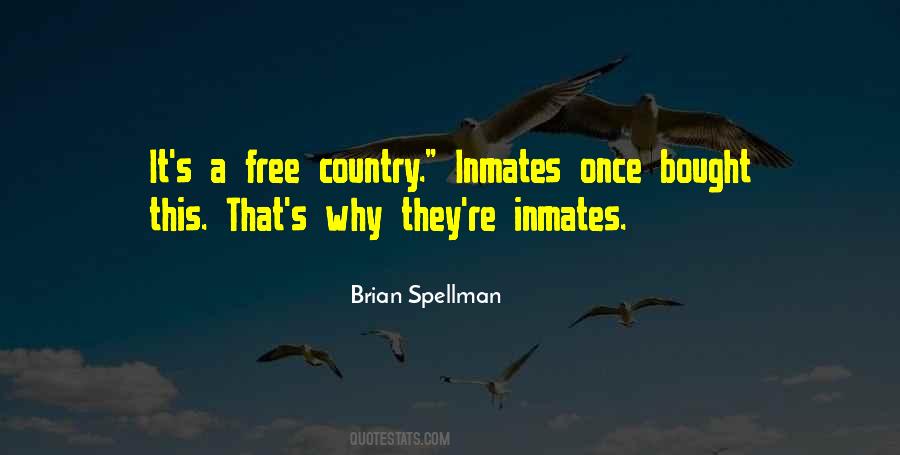 Quotes About Inmates #293697