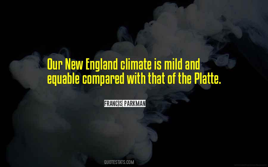 Platte Quotes #1478984