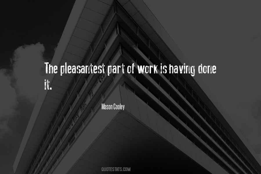 Pleasantest Quotes #1733384 Pleasantest Quotes #1733384