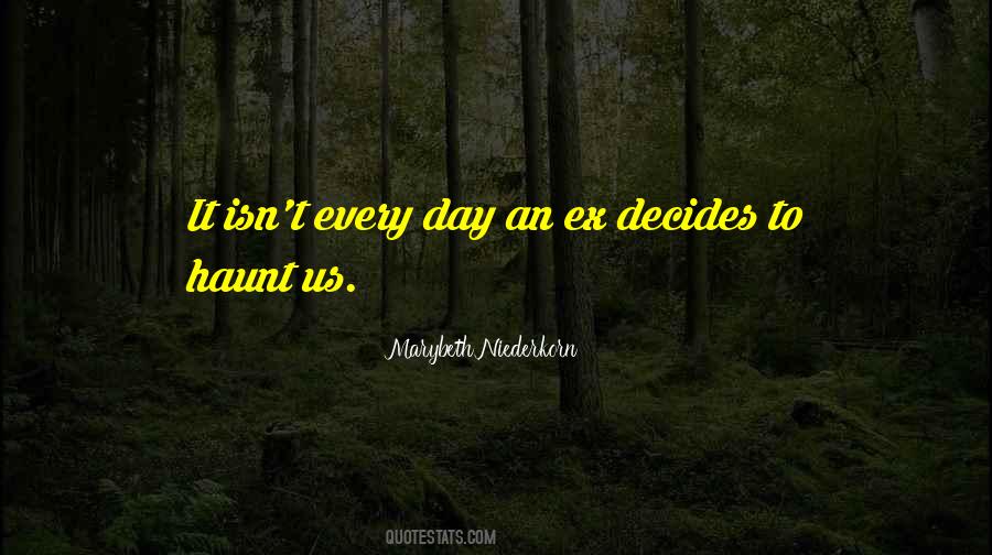 Quotes About An Ex #1150676