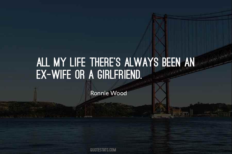 Quotes About An Ex #513255