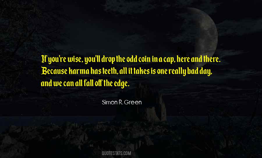 Quotes About A Really Bad Day #54087