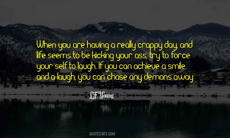 Quotes About A Really Bad Day #898069