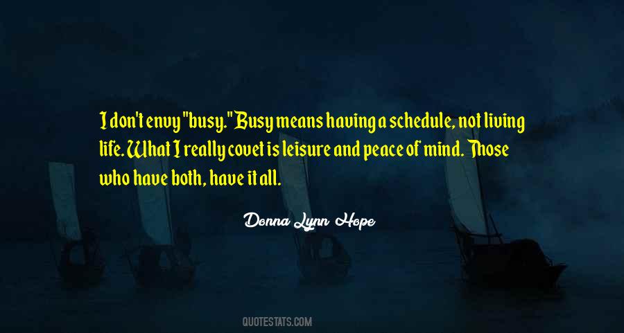 Quotes About Busy Schedules #1446434