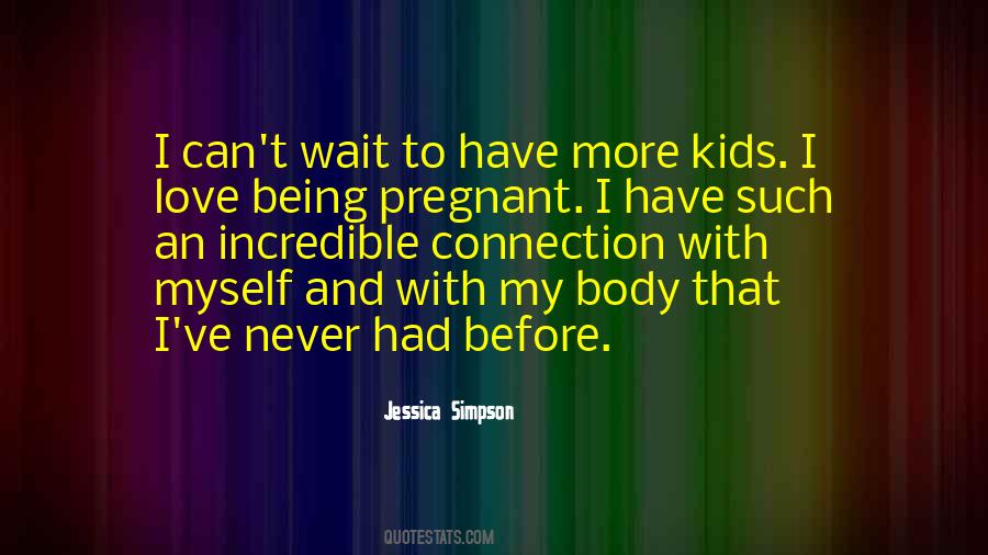Quotes About Pregnant Body #1139175
