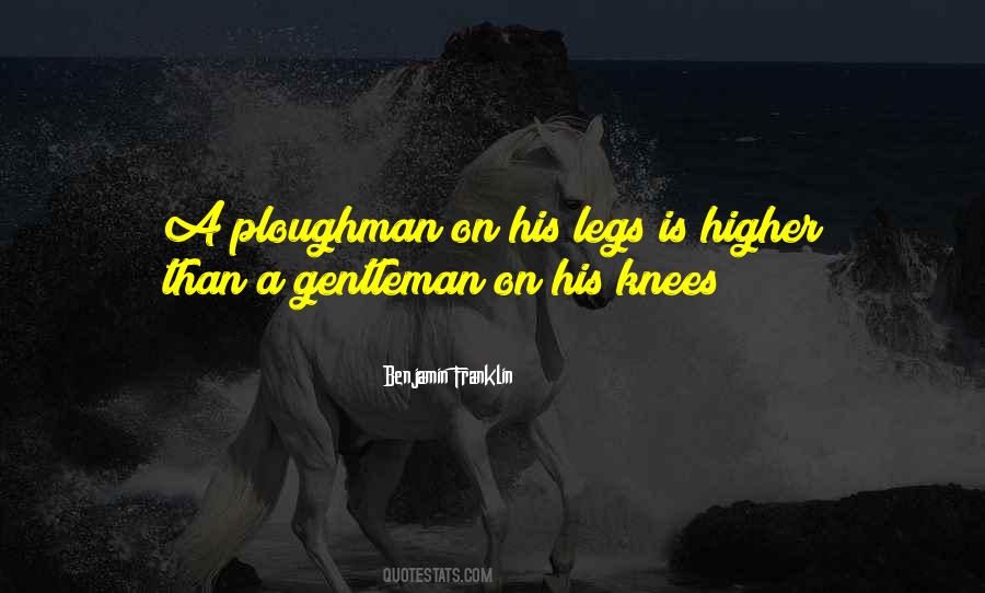Ploughman Quotes #1496899