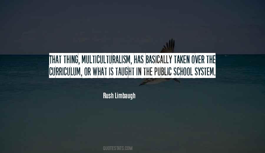 Quotes About Public School System #1073025