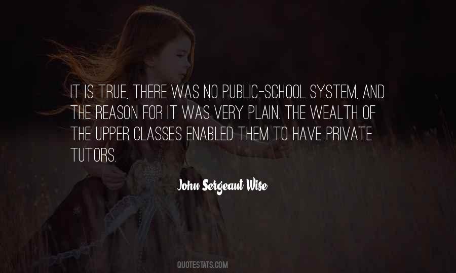 Quotes About Public School System #303413