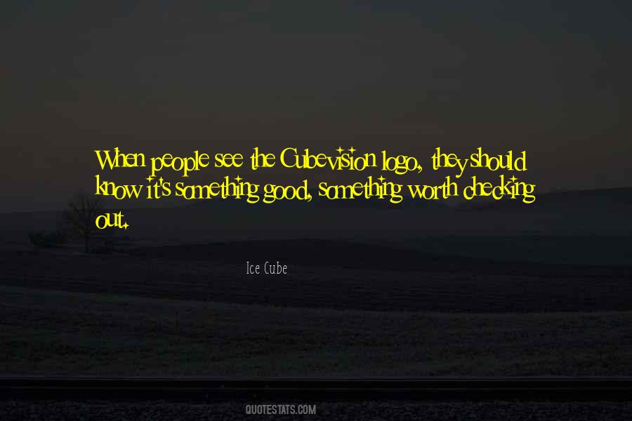 Quotes About Checking Yourself #12322