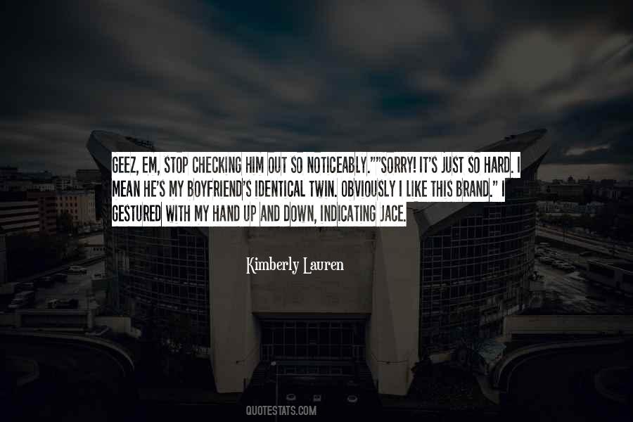Quotes About Checking Yourself #29375