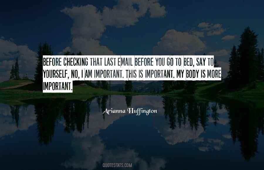 Quotes About Checking Yourself #453235