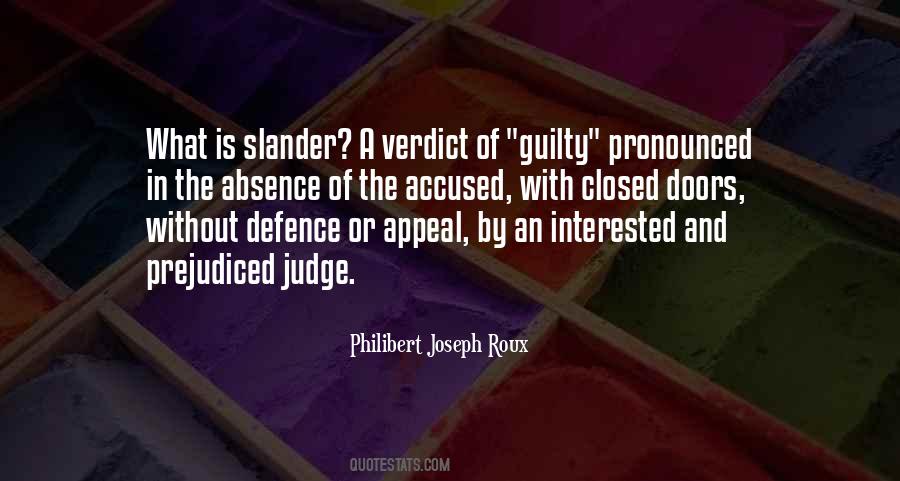 Quotes About Slander-mongers #458628