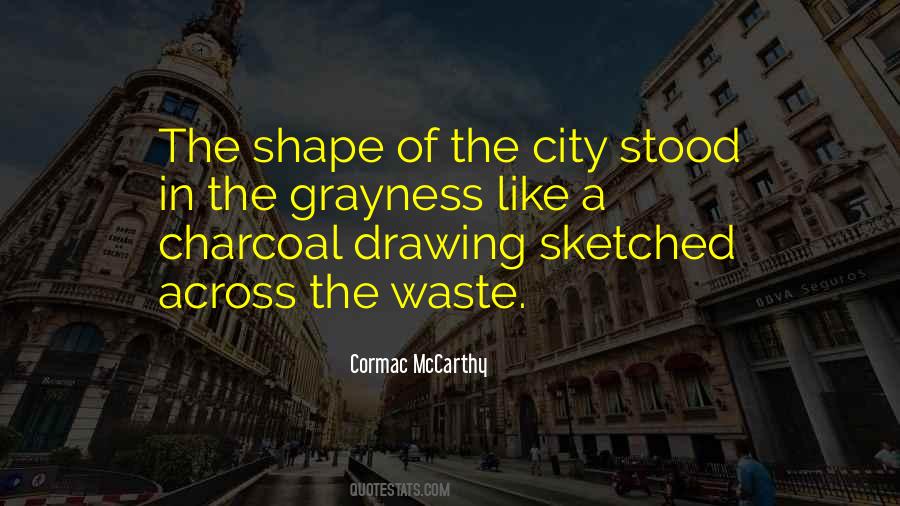 Quotes About Charcoal #1179589