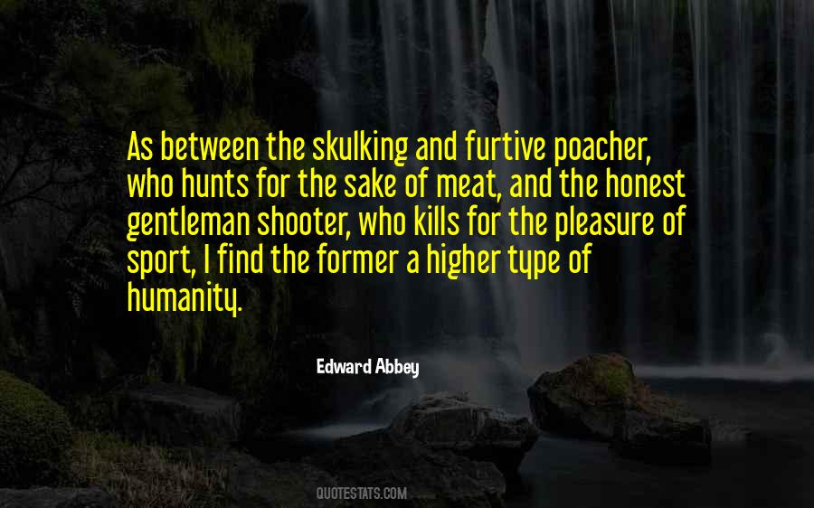 Poacher Quotes #1498894