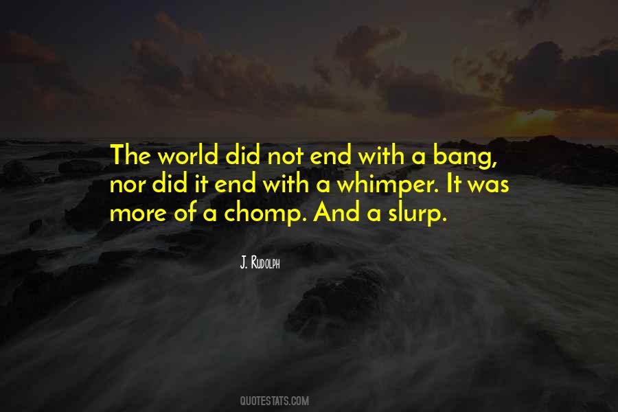 Quotes About Slurp #38863
