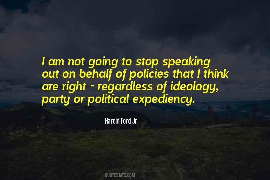 Quotes About Political Ideology #1723268