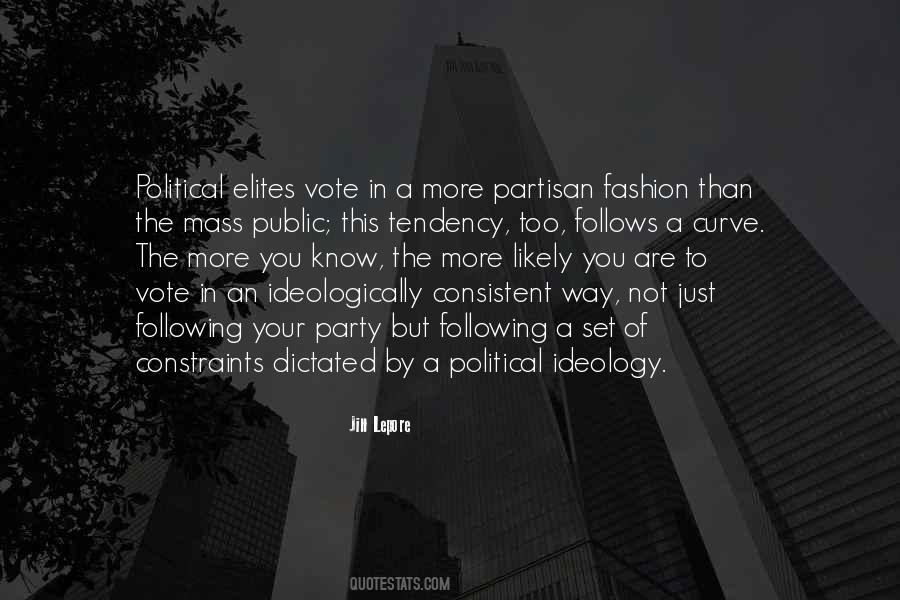 Quotes About Political Ideology #713953