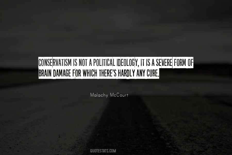 Quotes About Political Ideology #984869