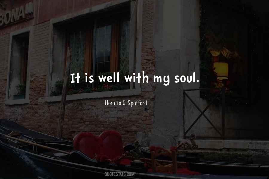 Quotes About It Is Well With My Soul #1096712