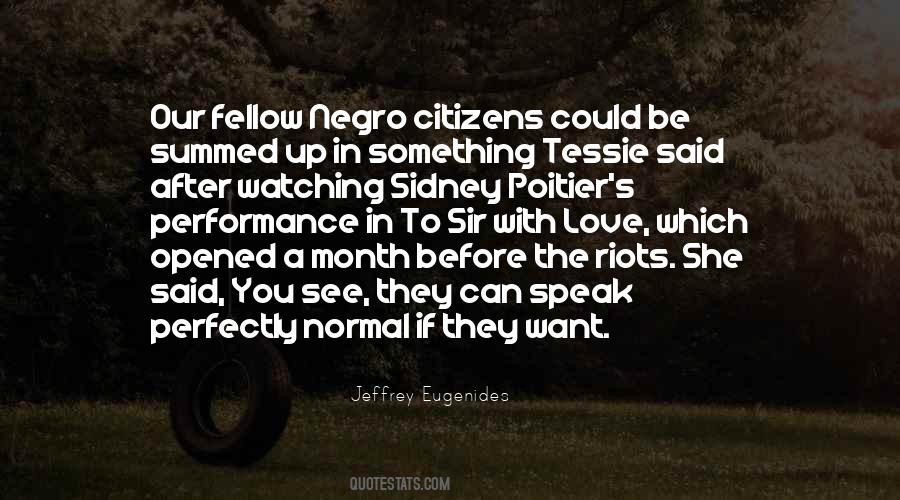 Poitier's Quotes #112620 Poitier's Quotes #112620