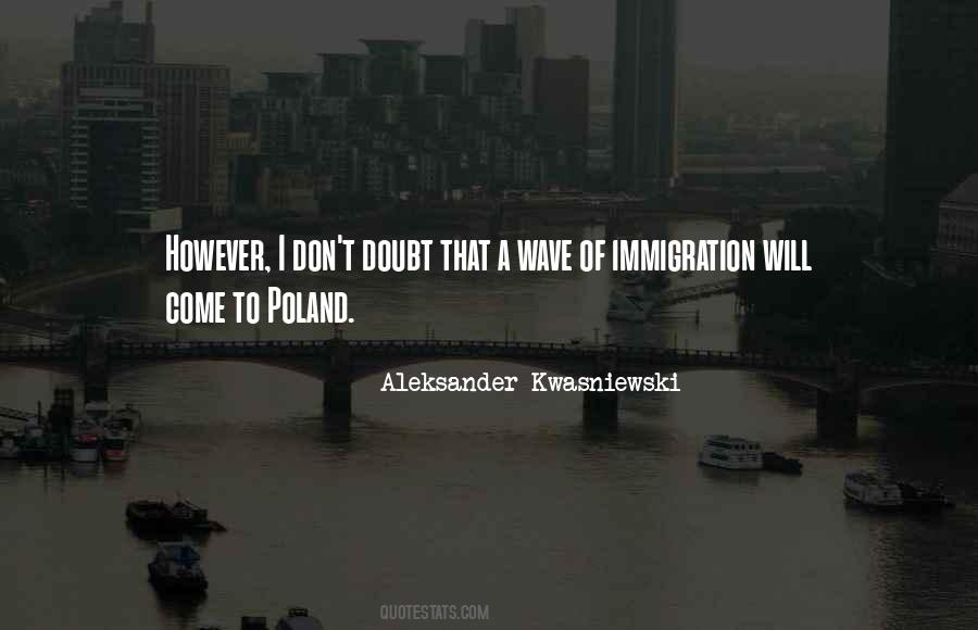 Poland's Quotes #407375