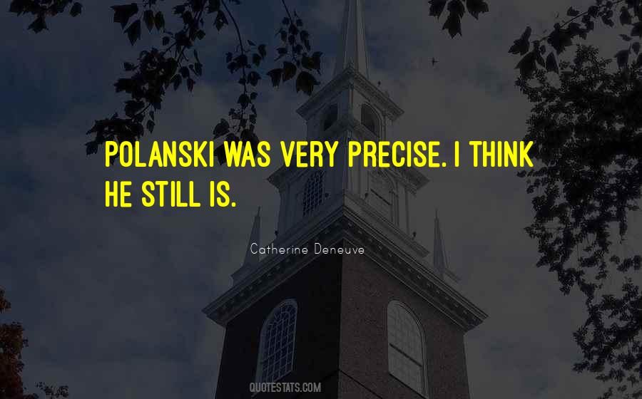 Polanski's Quotes #1425203