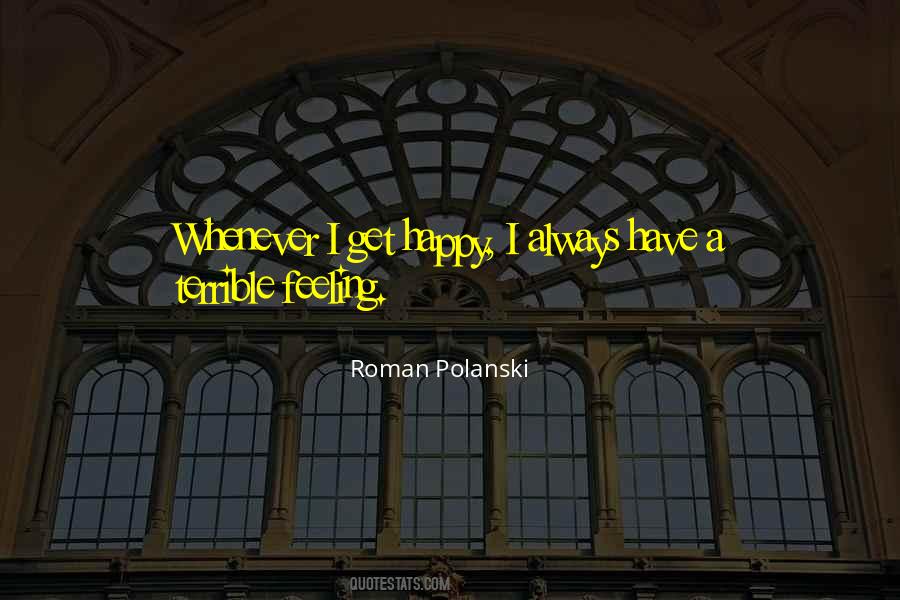 Polanski's Quotes #864505