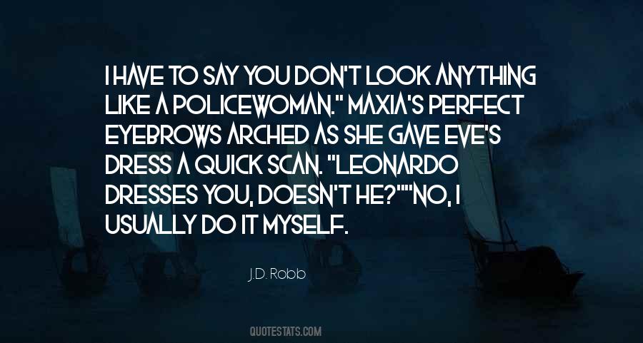 Policewoman Quotes #1108909