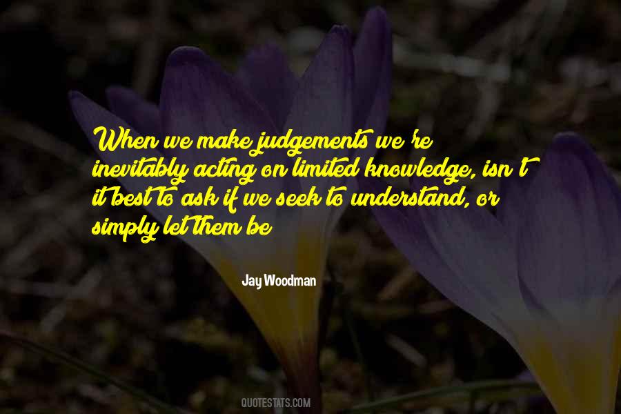 Quotes About Judgements #782617
