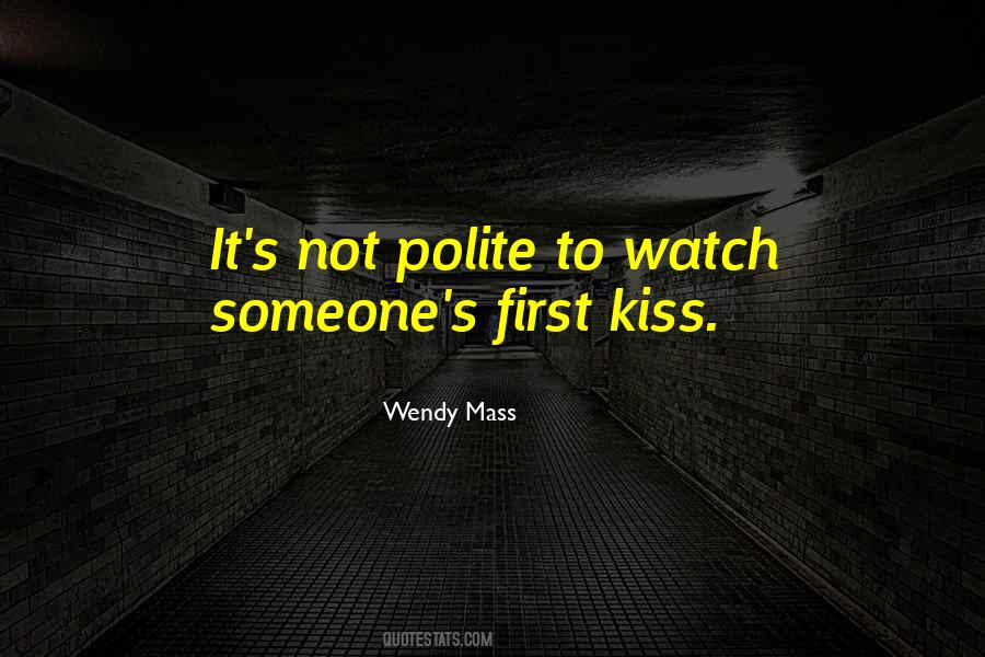 Polite's Quotes #105852