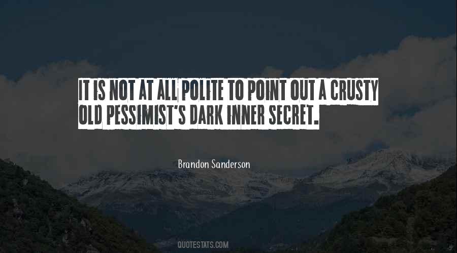 Polite's Quotes #488809