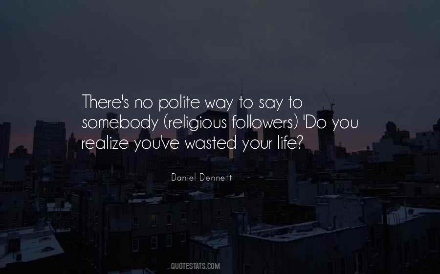 Polite's Quotes #556387