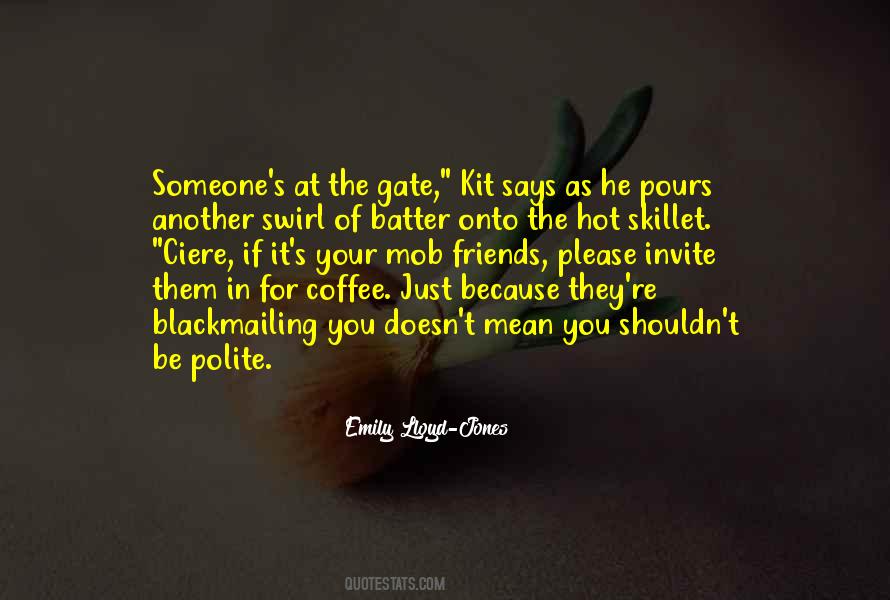 Polite's Quotes #788302