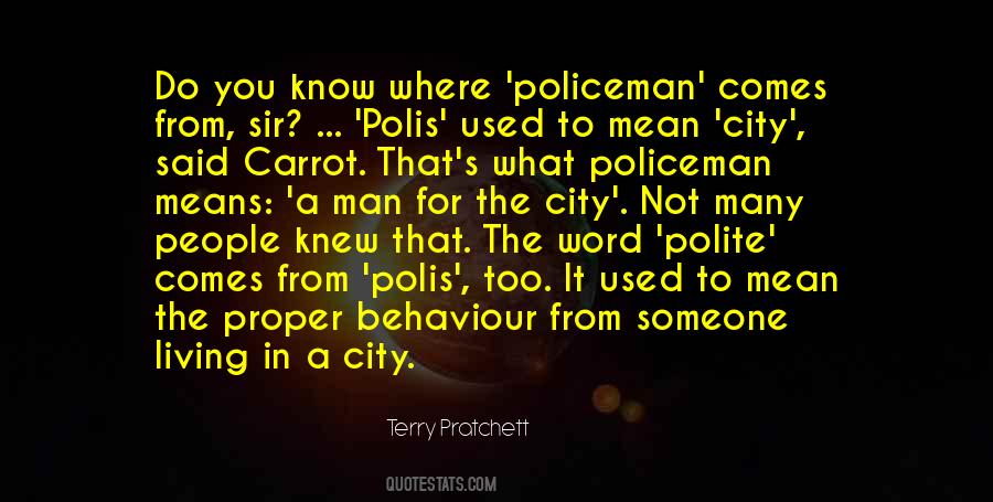 Polite's Quotes #800342