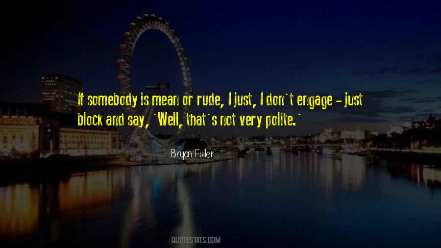 Polite's Quotes #849904