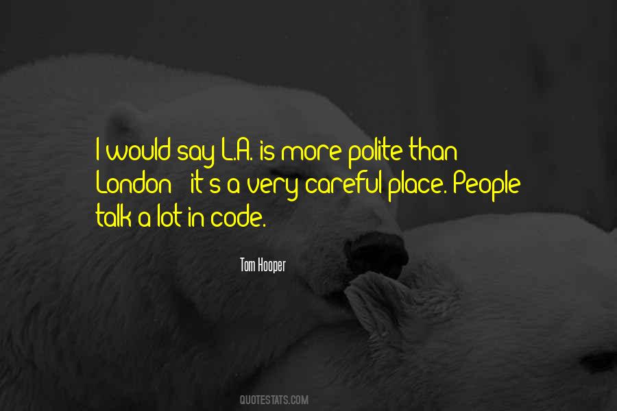 Polite's Quotes #954600
