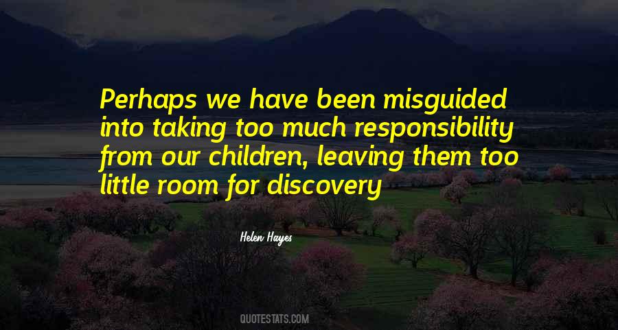 Quotes About Misguided #364602