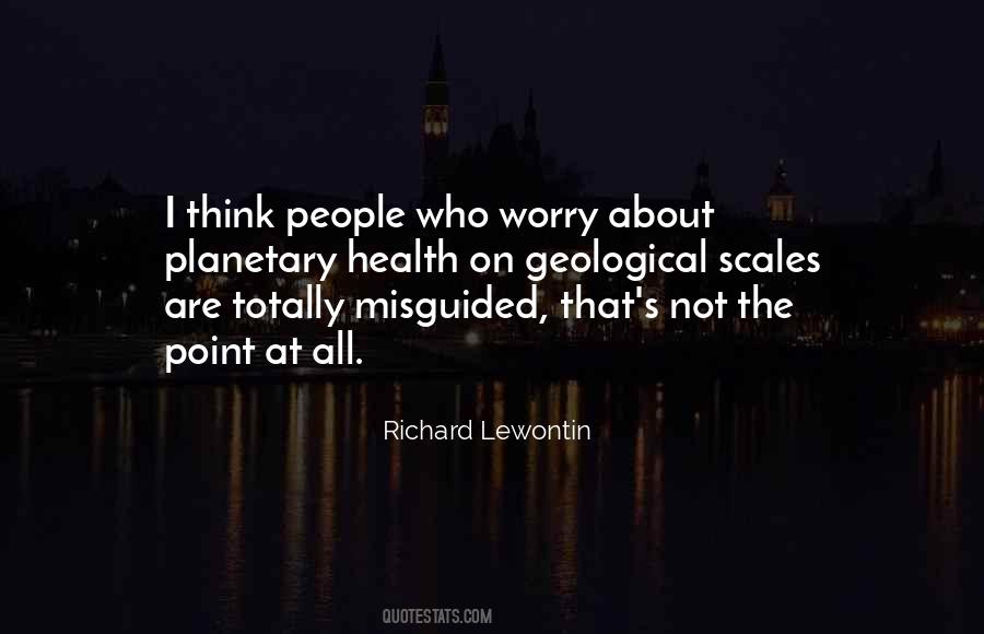 Quotes About Misguided #555351