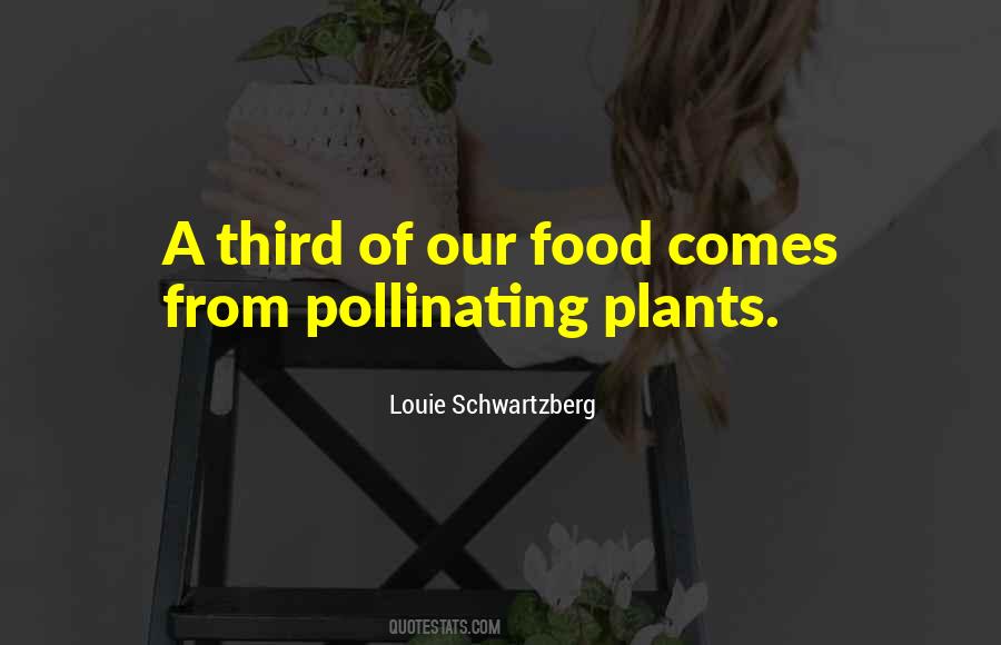 Pollinating Quotes #1159228