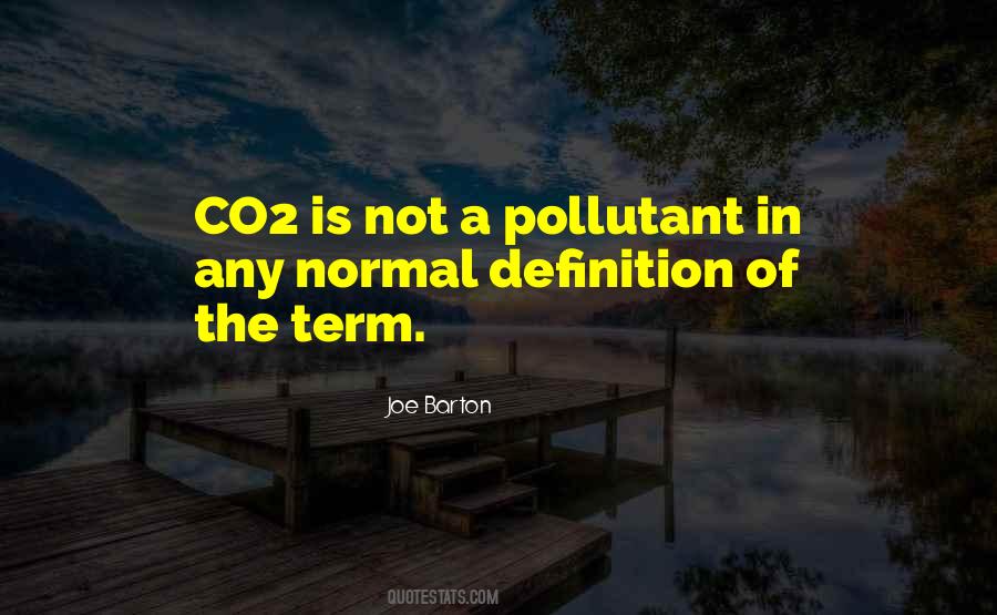 Pollutant Quotes #21410