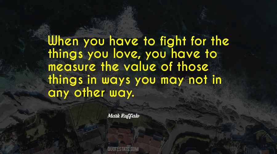 Quotes About Fighting When In Love #1578226