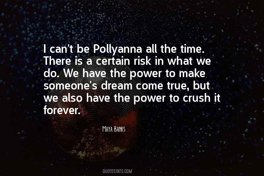 Pollyanna's Quotes #714168