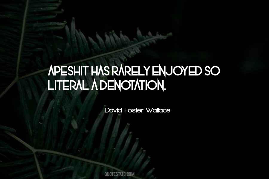Quotes About Denotation #195761