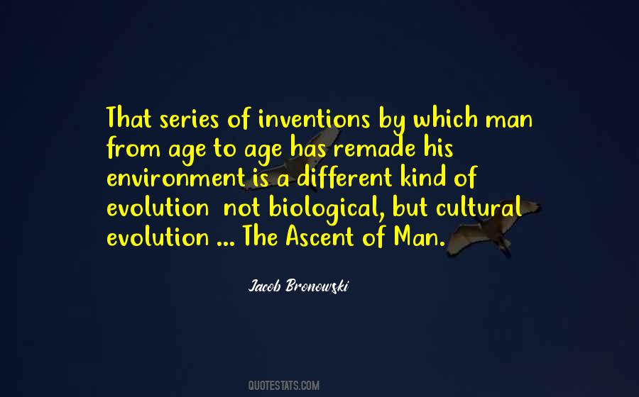 Quotes About Evolution Of Man #556909