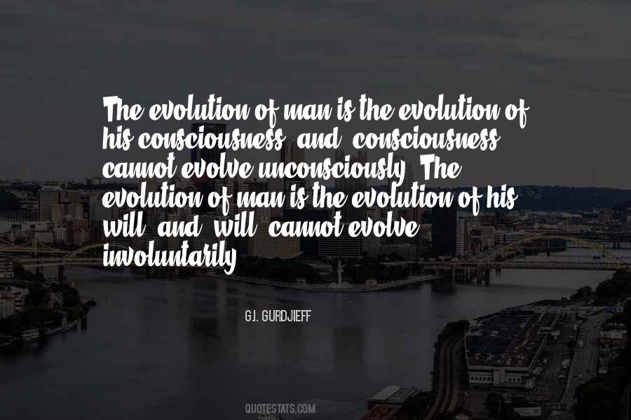 Quotes About Evolution Of Man #747936