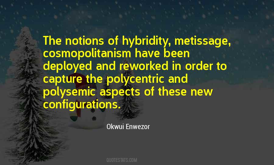 Polycentric Quotes #729323