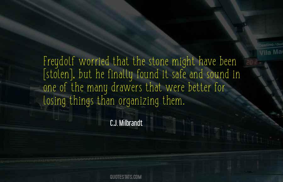 Quotes About Stolen Things #381269