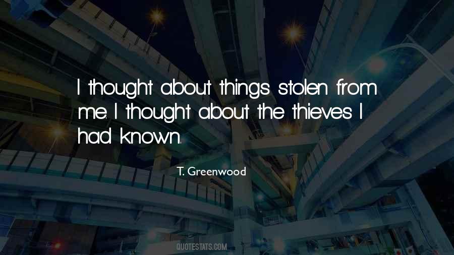 Quotes About Stolen Things #642728
