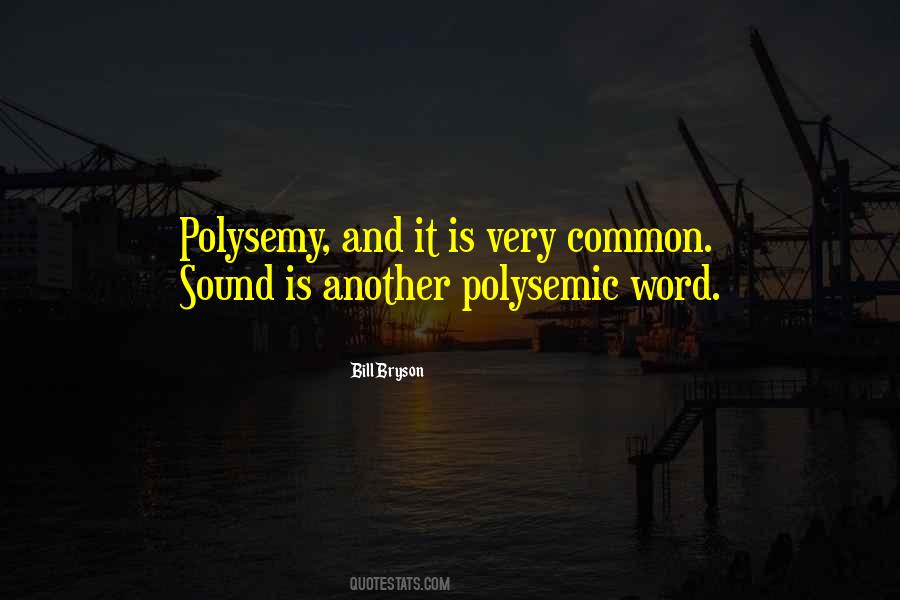 Polysemic Quotes #1584680